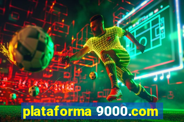 plataforma 9000.com